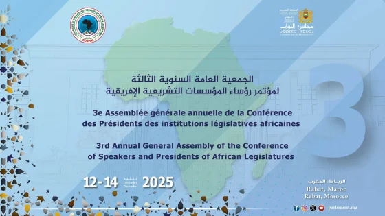 مجلس النواب المغربي يحتضن الجمعية العامة لمؤتمر رؤساء المؤسسات التشريعية الإفريقية