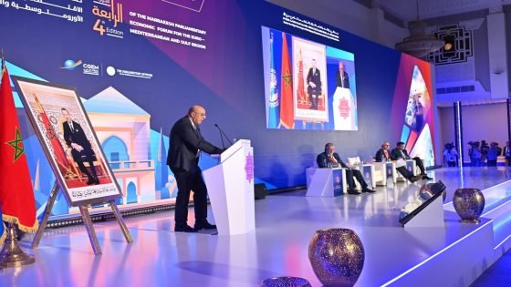 منتدى مراكش البرلماني..الدعوة إلى إرساء إطار اقتصادي أورو-متوسطي وخليجي شامل